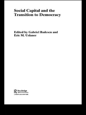 cover image of Social Capital and the Transition to Democracy